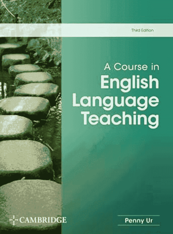 A Course in English Language Teaching