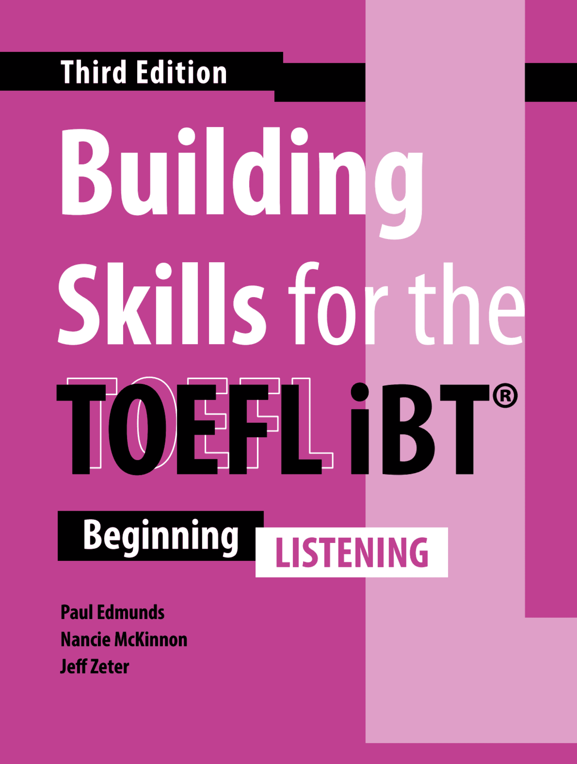 Building Skills for the TOEFL iBT