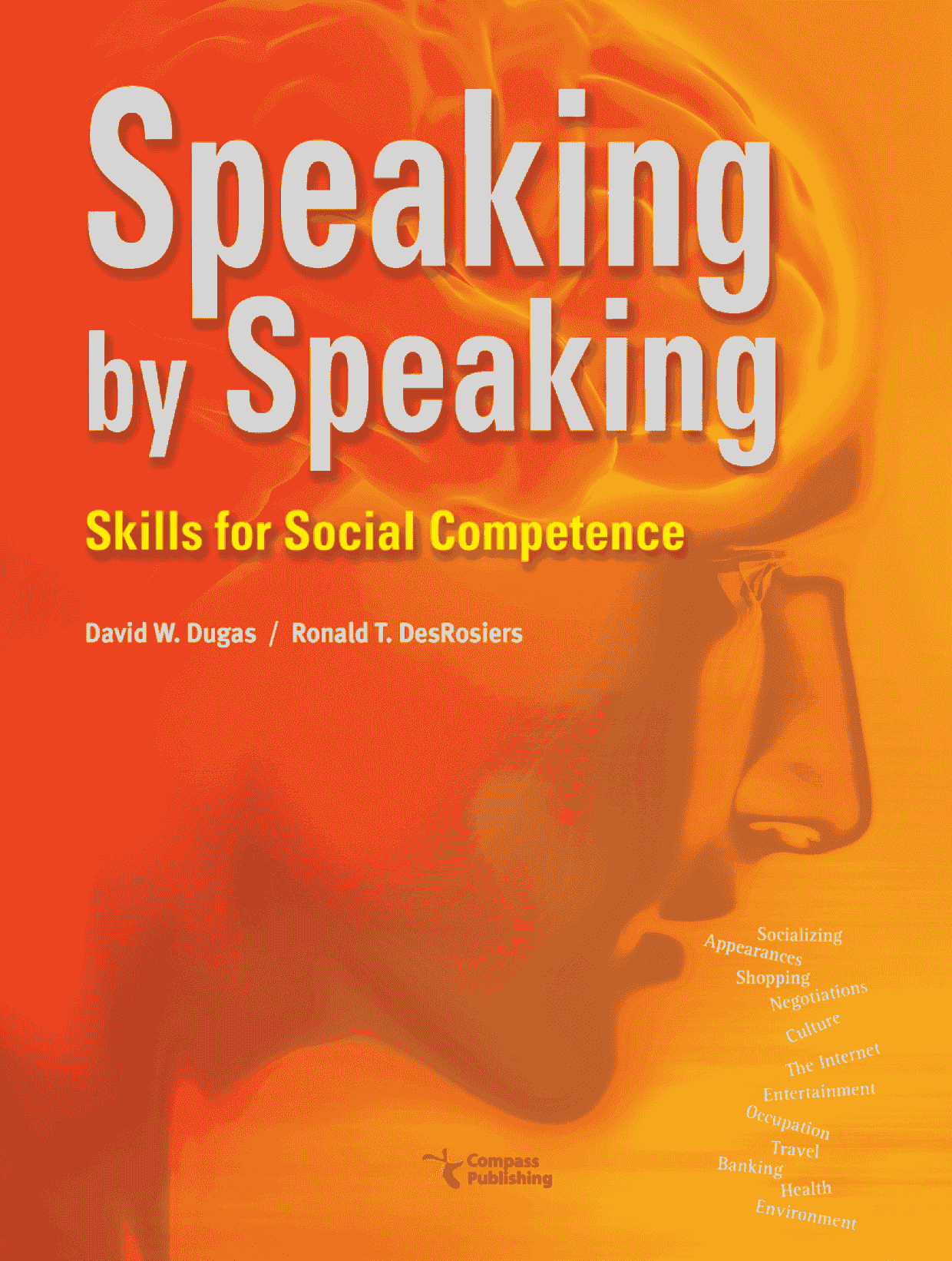 Speaking by Speaking
